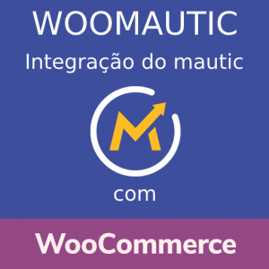 WooMautic -  Loja WooCommerce integrada ao Mautic (Automação de Marketing) - 2 licenças